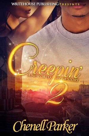 [Creepin' 02] • Creepin' 2 · A New Orleans Love Story